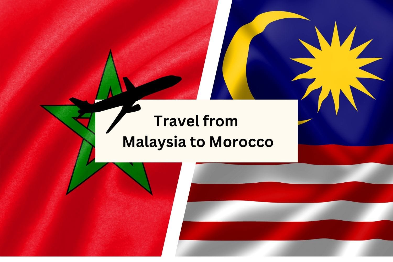 morocco tours from malaysia 2025