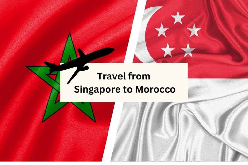 morocco tours from Singapore 2025